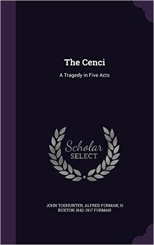 The Cenci: A Tragedy in Five Acts baixar
