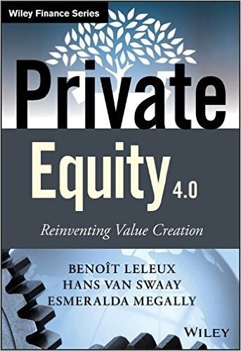 Private Equity 4.0: Reinventing Value Creation baixar