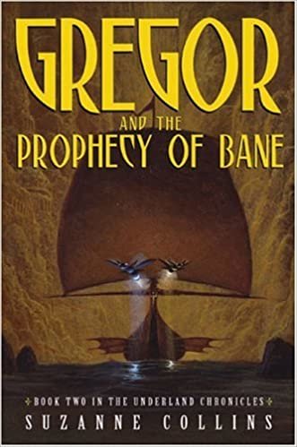indir Gregor and the Prophecy of Bane (Underland Chronicles, Band 2)
