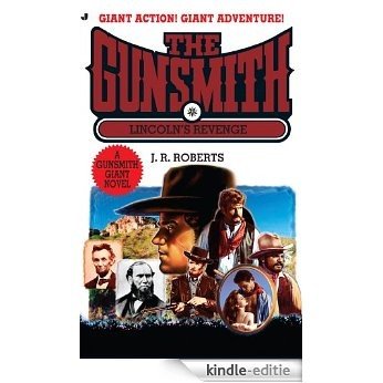 Gunsmith Giant 14: Lincoln's Revenge (Clint Adams,The Gunsmith) [Kindle-editie]
