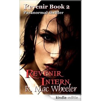 Revenir Intern (English Edition) [Kindle-editie]