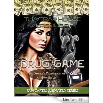 The Drug Game (Tha Trap House Season 1 Book 2) (English Edition) [Kindle-editie]