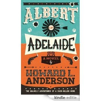 Albert of Adelaide [Kindle-editie]