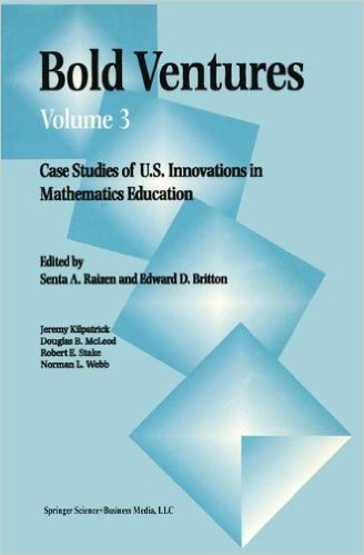Bold Ventures: Case Studies of U.S. Innovations in Mathematics Education baixar