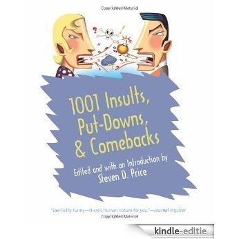 1001 Insults, Put-Downs, & Comebacks [Kindle-editie]
