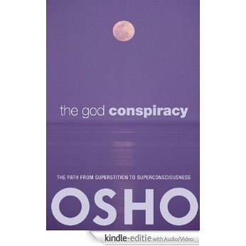 The God Conspiracy [Kindle uitgave met audio/video] beoordelingen