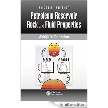 Petroleum Reservoir Rock and Fluid Properties, Second Edition [Print Replica] [Kindle-editie]
