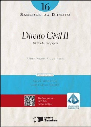 Direito Civil II - Volume 16. Coleção Saberes do Direito