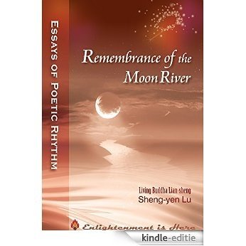 Remembrance of the Moon River (English Edition) [Kindle-editie]