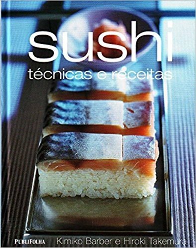 Sushi. Técnicas e Receitas baixar