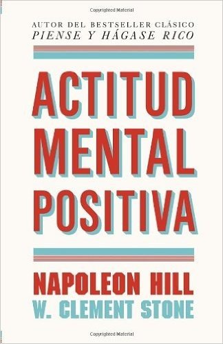 Actitud Mental Positiva = Positive Mental Attitud
