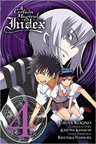 A Certain Magical Index, Vol. 4 (Manga)