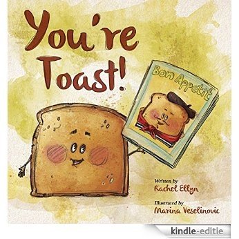 You're Toast (English Edition) [Kindle-editie] beoordelingen