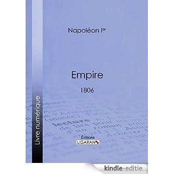 Empire: 1806 (French Edition) [Kindle-editie]