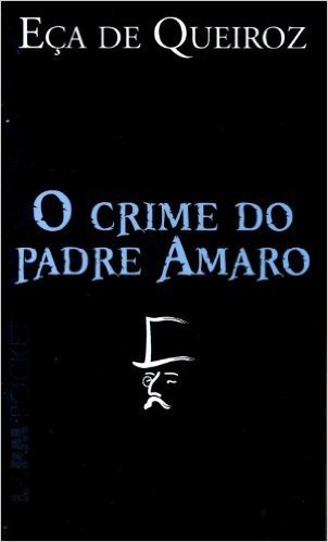 O Crime Do Padre Amaro - Coleção L&PM Pocket