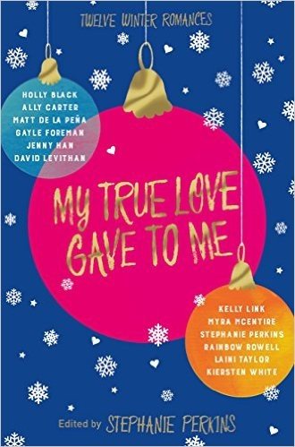 My True Love Gave to Me (English Edition)