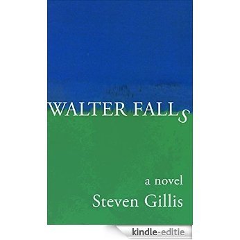 Walter Falls [Kindle-editie]