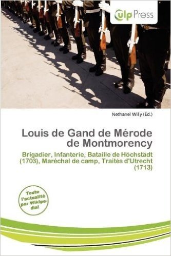 Louis de Gand de M Rode de Montmorency