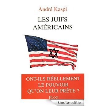 Les Juifs Américains [Kindle-editie]