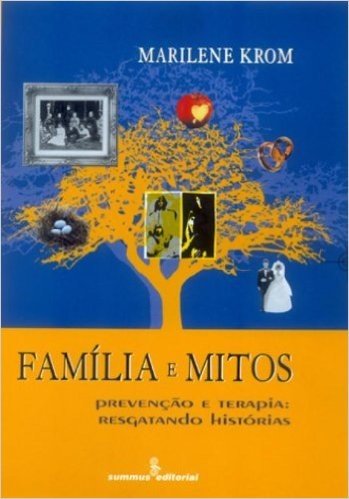 Família e Mitos