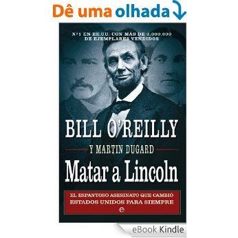 Matar a Lincoln (Historia) [eBook Kindle] baixar