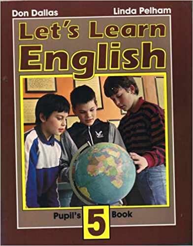 Let's Learn English Pupil's Book 5: Bk. 5