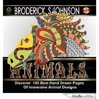 Animals - Coloring Book for Adults: Discover 100 Best Hand Drawn Pages of Immersive Animal Designs (Adult Coloring Books - Art Therapy for The Mind) (English Edition) [Kindle-editie]