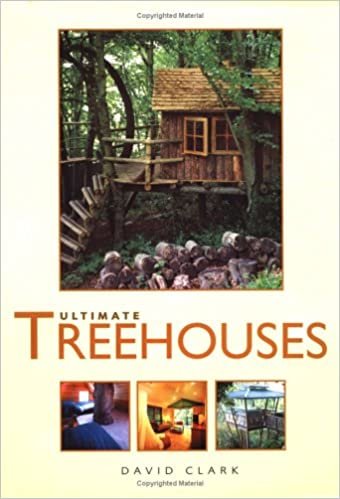 Ultimate Treehouses