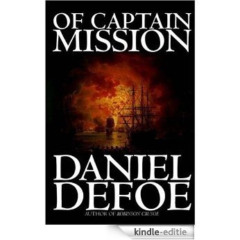 Of Captain Mission [with Biographical Introduction] [Kindle-editie]
