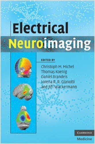 Electrical Neuroimaging (Cambridge Medicine)