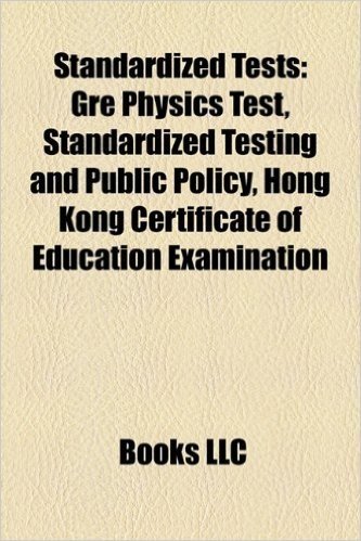Standardized Tests: GRE Physics Test, Standardized Testing and Public Policy, Hong Kong Certificate of Education Examination baixar