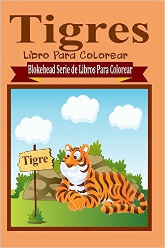 Tigres Libro Para Colorear