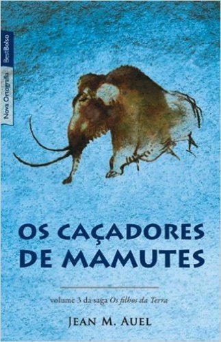 Os Caçadores de Mamutes - Volume 3