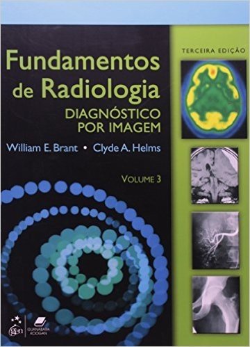Fundamentos De Radiologia Diagnostico Por Imagem