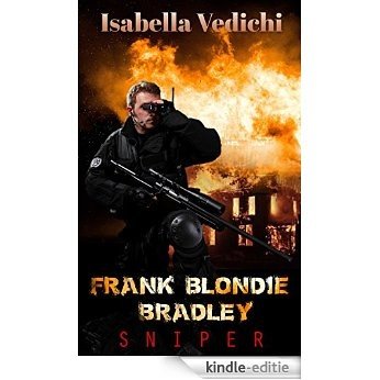 ACTION :Frank Blondie Bradley:SNIPER (English Edition) [Kindle-editie]