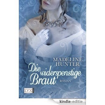 Die widerspenstige Braut (German Edition) [Kindle-editie]