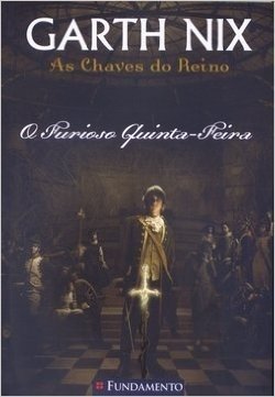 As Chaves Do Reino: O Furioso Quinta-Feira (Em Portugues Do Brasil)