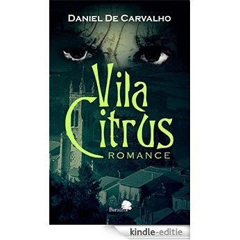 Vila Citrus (Portuguese Edition) [Kindle-editie]