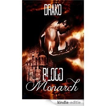 Blood Monarch (The Dragon Hunters Book 6) (English Edition) [Kindle-editie]