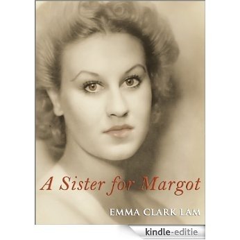 A Sister for Margot (English Edition) [Kindle-editie]