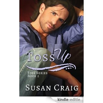 Toss Up (The Toss Trilogy Book 2) (English Edition) [Kindle-editie]