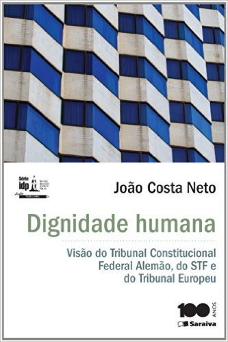 Dignidade Humana - Série Idp