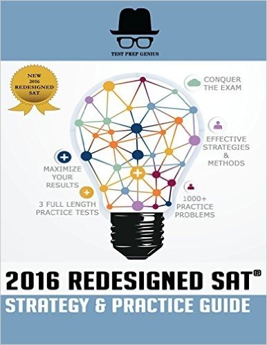 Test Prep Genius 2016 Redesigned SAT Strategy & Practice Guide