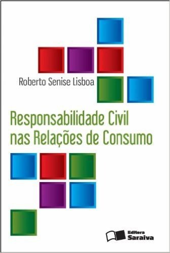 Responsabilidade Civil nas Relações de Consumo