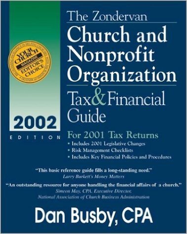 Zondervan Church and Nonprofit Organization Tax & Financial Guide: For 2001 Tax Returns