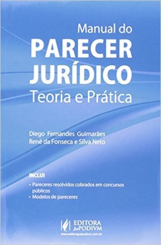 Manual Do Parecer Juridico - Teoria E Pratica