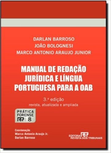 Manual De Redação Jurídica E Língua Portuguesa Para A OAB - Volume 8
