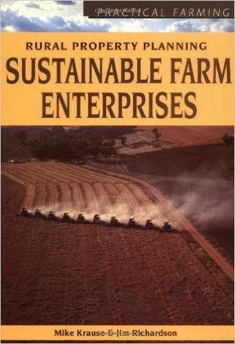Sustainable Farm Enterprises (Rural Property Planning)