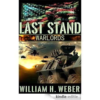 Last Stand: Warlords (Book 3) (English Edition) [Kindle-editie]