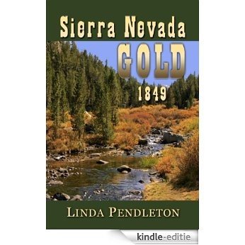 Sierra Nevada Gold (English Edition) [Kindle-editie] beoordelingen